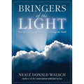 Bringers of the Light: How You Can Change Your Life and Change the World - Paperback | Books | Wiccan Center