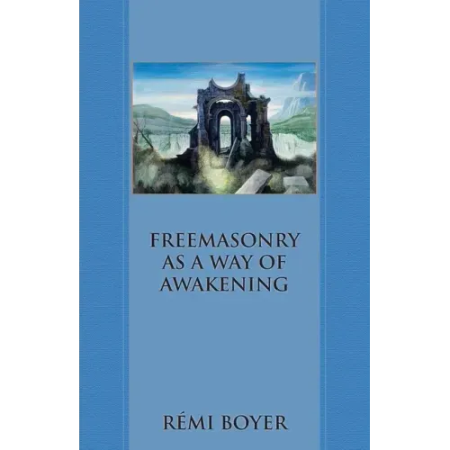Freemasonry as a Way of Awakening - Paperback