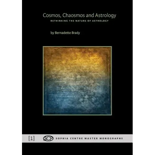 Cosmos, Chaosmos and Astrology - Paperback | Books | Wiccan Center