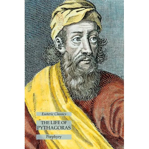 The Life of Pythagoras: Esoteric Classics - Paperback | Books | Wiccan Center
