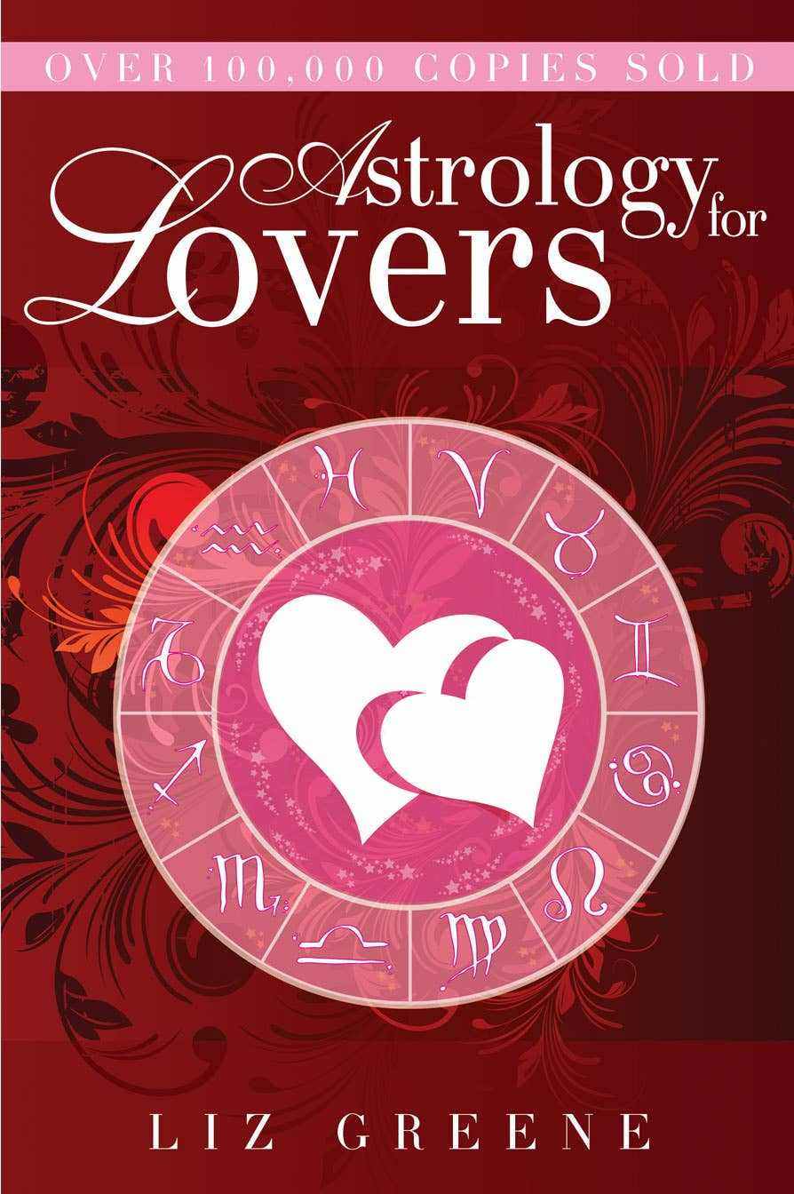 Astrology for Lovers book by Liz Greene | Sacred Book Store | Wiccan Center