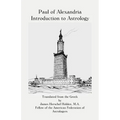 Paul of Alexandria: Introduction to Astrology - Paperback | Books | Wiccan Center