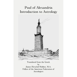 Paul of Alexandria: Introduction to Astrology - Paperback | Books | Wiccan Center