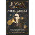 Edgar Cayce's Psychic Astrology - Paperback | Books | Wiccan Center