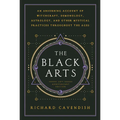 The Black Arts (50th Anniversary Edition): A Concise History of Witchcraft, Demonology, Astrology, Alchemy, and Other Mystical Practices Throughout th - Paperback | Books | Wiccan Center