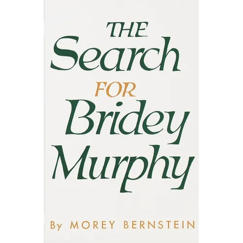 The Search for Bridey Murphy - Paperback | Books | Wiccan Center