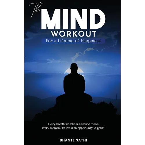 The Mind Workout: For a Lifetime of Happiness - Paperback | Books | Wiccan Center
