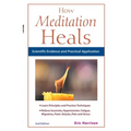 How Meditation Heals: Scientific Evidence and Practical Applications - Paperback | Books | Wiccan Center