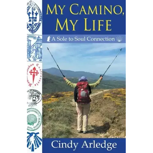 My Camino, My Life - Paperback | Books | Wiccan Center