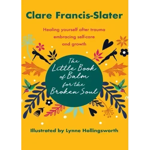 The Little Book of Balm for the Broken Soul - Paperback