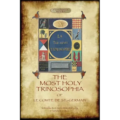 The Most Holy Trinosophia - with 24 additional illustrations, omitted from the original 1933 edition (Aziloth Books) - Paperback | Books | Wiccan Center