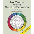 The Zodiac and the Salts of Salvation: Two Parts - Hardcover | Books | Wiccan Center