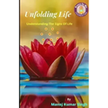 Unfolding Life: Understanding The Signs Of Life - Paperback