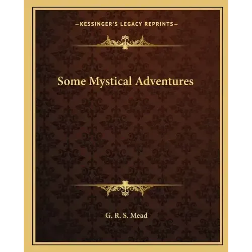 Some Mystical Adventures - Paperback