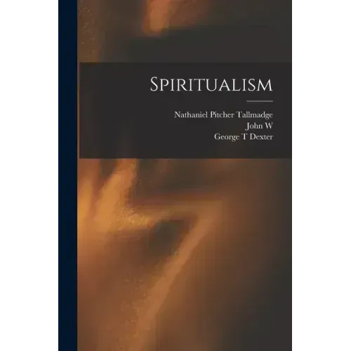 Spiritualism - Paperback | Books | Wiccan Center