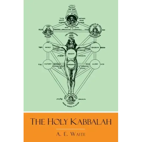 The Holy Kabbalah - Paperback