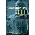 Ghosthunting Ohio: On the Road Again - Hardcover | Books | Wiccan Center