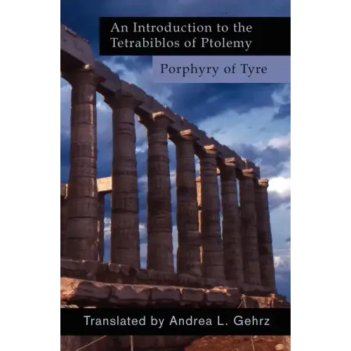 An Introduction to the Tetrabiblos of Ptolemy - Paperback | Books | Wiccan Center