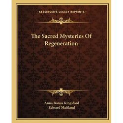 The Sacred Mysteries Of Regeneration - Paperback | Books | Wiccan Center