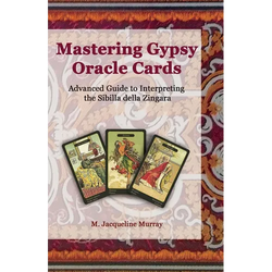 Mastering Gypsy Oracle Cards: Advanced Guide to Interpreting the Sibilla della Zingara - Paperback | Books | Wiccan Center