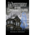 Mystery in the Dreamhouse - Paperback | Books | Wiccan Center