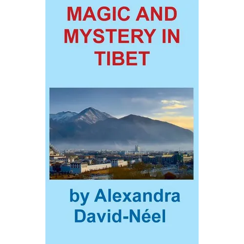 Magic and Mystery in Tibet - Hardcover | Books | Wiccan Center
