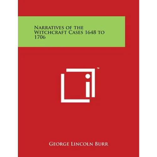 Narratives of the Witchcraft Cases 1648 to 1706 - Paperback | Books | Wiccan Center
