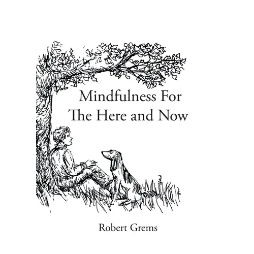 Mindfulness For The Here and Now - Paperback | Books | Wiccan Center