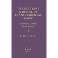 The Doctrine & Ritual of Transcendental Magic: A Historical Guide to Occult Practice - Hardcover | Books | Wiccan Center