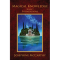 Magical Knowledge I: Foundations: the Lone Practitioner - Paperback | Books | Wiccan Center