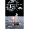 Ghosts and Legends of Lake Champlain - Hardcover | Books | Wiccan Center