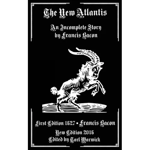 The New Atlantis: An Incomplete Work by Francis Bacon - Paperback | Books | Wiccan Center
