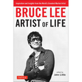 Bruce Lee Artist of Life: Inspiration and Insights from the World's Greatest Martial Artist - Paperback | Books | Wiccan Center