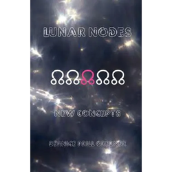 Lunar Nodes: New Concepts - Paperback | Books | Wiccan Center