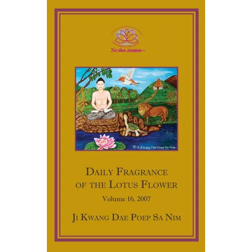 Daily Fragrance of the Lotus Flower, Vol. 16 (2007) - Hardcover | Books | Wiccan Center