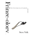 Fringe-Ology: How I Tried to Explain Away the Unexplainable-And Couldn't - Paperback | Books | Wiccan Center