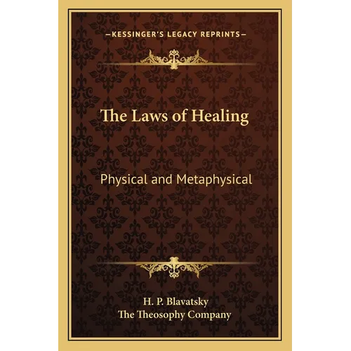 The Laws of Healing: Physical and Metaphysical - Paperback | Books | Wiccan Center