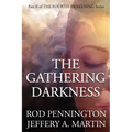 The Gathering Darkness (The Fourth Awakening Series) - Paperback