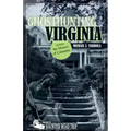 Ghosthunting Virginia - Hardcover | Books | Wiccan Center