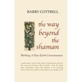 The Way Beyond The Shaman - Paperback | Books | Wiccan Center