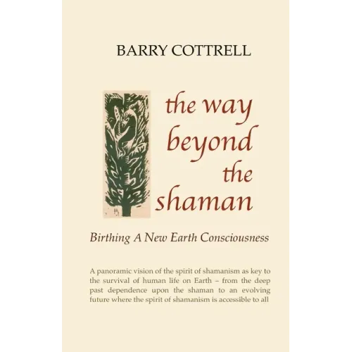 The Way Beyond The Shaman - Paperback | Books | Wiccan Center