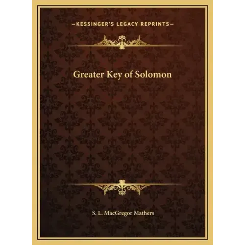 Greater Key of Solomon - Hardcover