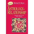 The Astrology of Relationships: A Humanistic Approach to the Practice of Synastry - Paperback | Books | Wiccan Center