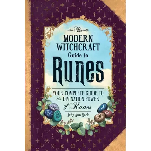 The Modern Witchcraft Guide to Runes: Your Complete Guide to the Divination Power of Runes - Hardcover | Books | Wiccan Center