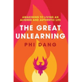 The Great Unlearning: Awakening to Living an Aligned and Authentic Life - Paperback | Books | Wiccan Center