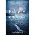 Eclipses and You: How to Align with Life's Hidden Tides