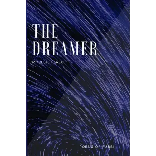 THE DREAMER - Poems of Fubbi - Paperback