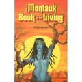 The Montauk Book of the Living