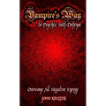 Vampire's Way to Psychic Self-Defense - Paperback | Books | Wiccan Center