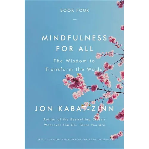 Mindfulness for All: The Wisdom to Transform the World - Paperback | Books | Wiccan Center